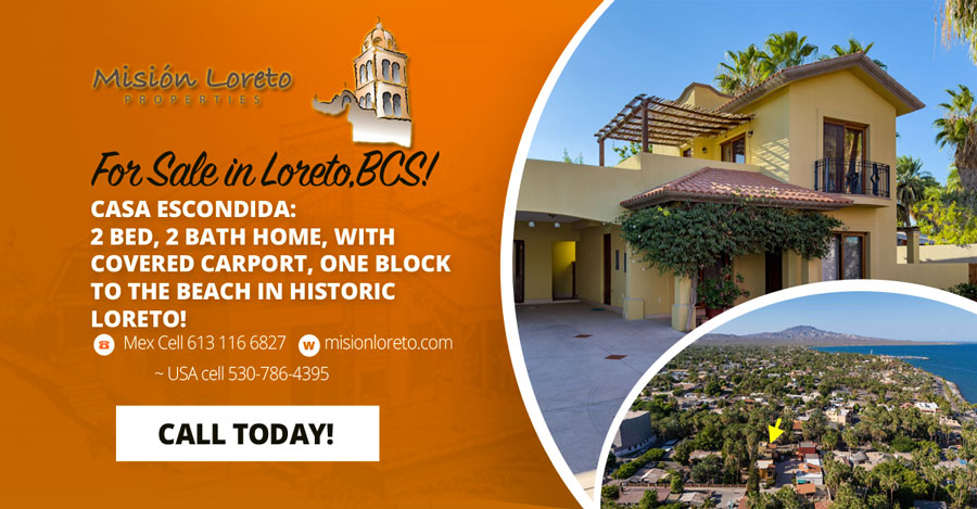 Casa Escondida Advert Call Today! Mexican Cell 613 118 2207 ~ USA cell 530-786-4395 23880